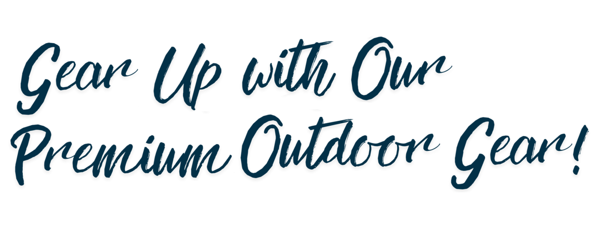 PREMIUM OUTDOOR GEAR